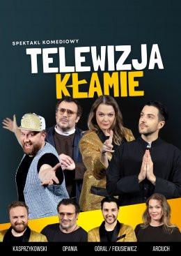 Suwałki Wydarzenie Spektakl Telewizja Kłamie